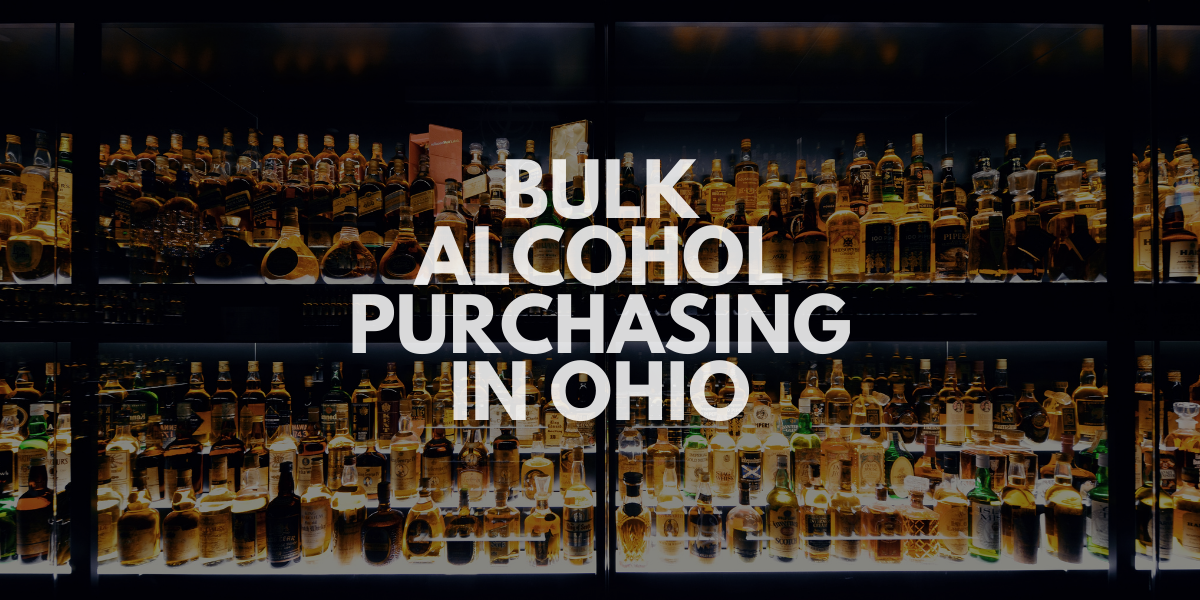 Bulk Alcohol Purchasing in Ohio Premier Pour Bartending